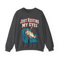 Funny Dad Sweatshirts Just Resting My Eyes | Funny Dad Sweatshirt | Sarcastic Quote Sweatshirt | Gift