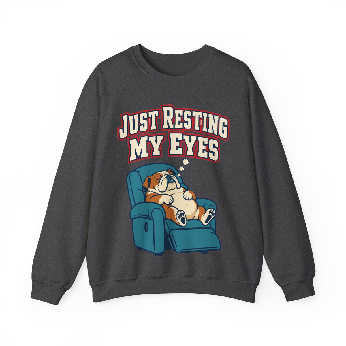 Funny Dad Sweatshirts Just Resting My Eyes | Funny Dad Sweatshirt | Sarcastic Quote Sweatshirt | Gift