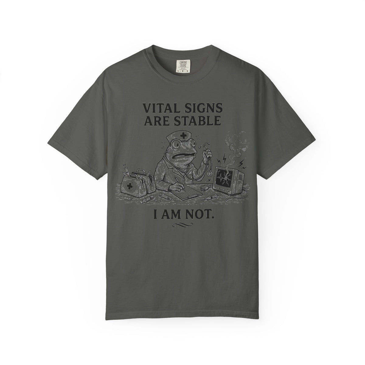 Vital Signs Are Stable I Am Not Shirt, Funny Nurse Frog Tee, Burnt Out RN Shirt, Night Shift Gift