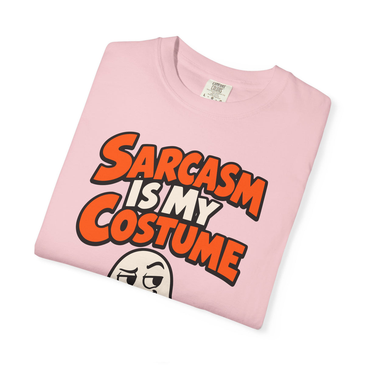 Sarcasm Is My Costume Halloween Shirt, Funny Ghost Tee, Retro Sarcastic Humor