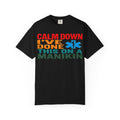 Calm Down I've Done This On A Manikin Bold Shirt, Funny EMT Tee, Nursing Student Humor Shirt, EMS Gift