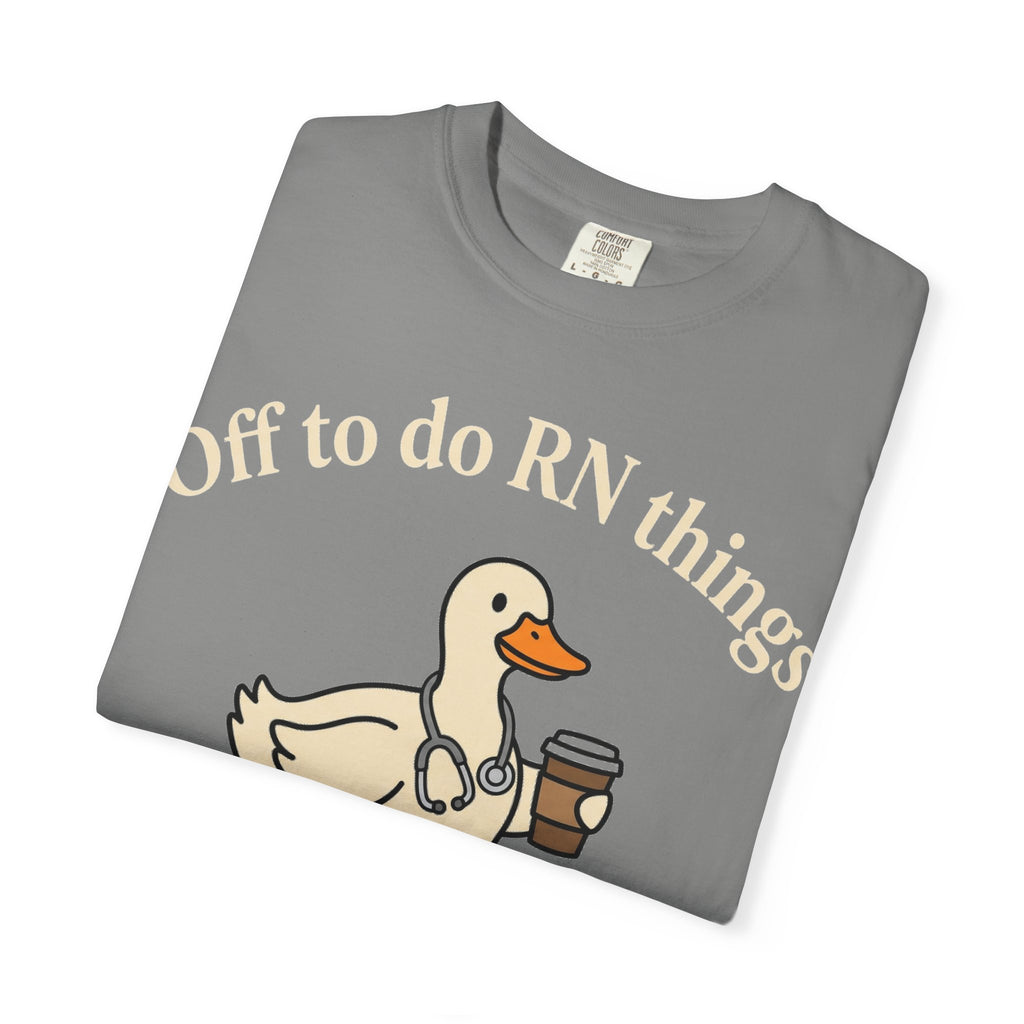 Off To Do RN Things Shirt, Funny Nurse Duck Coffee Tee, Stethoscope Duck Shirt, Nurse Gift