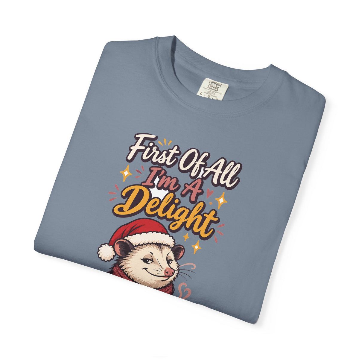 Sarcastic Gift First Of All I'm A Delight Ornament Mug Shirt Funny Christmas Gift for Coworker Sister Friend Opossum