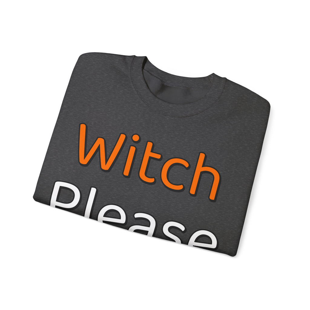 Witch Please Sweatshirt | Funny Halloween Sweatshirt | Spooky Season Sweatshirt | Sarcastic Halloween Gift | Halloween 2026