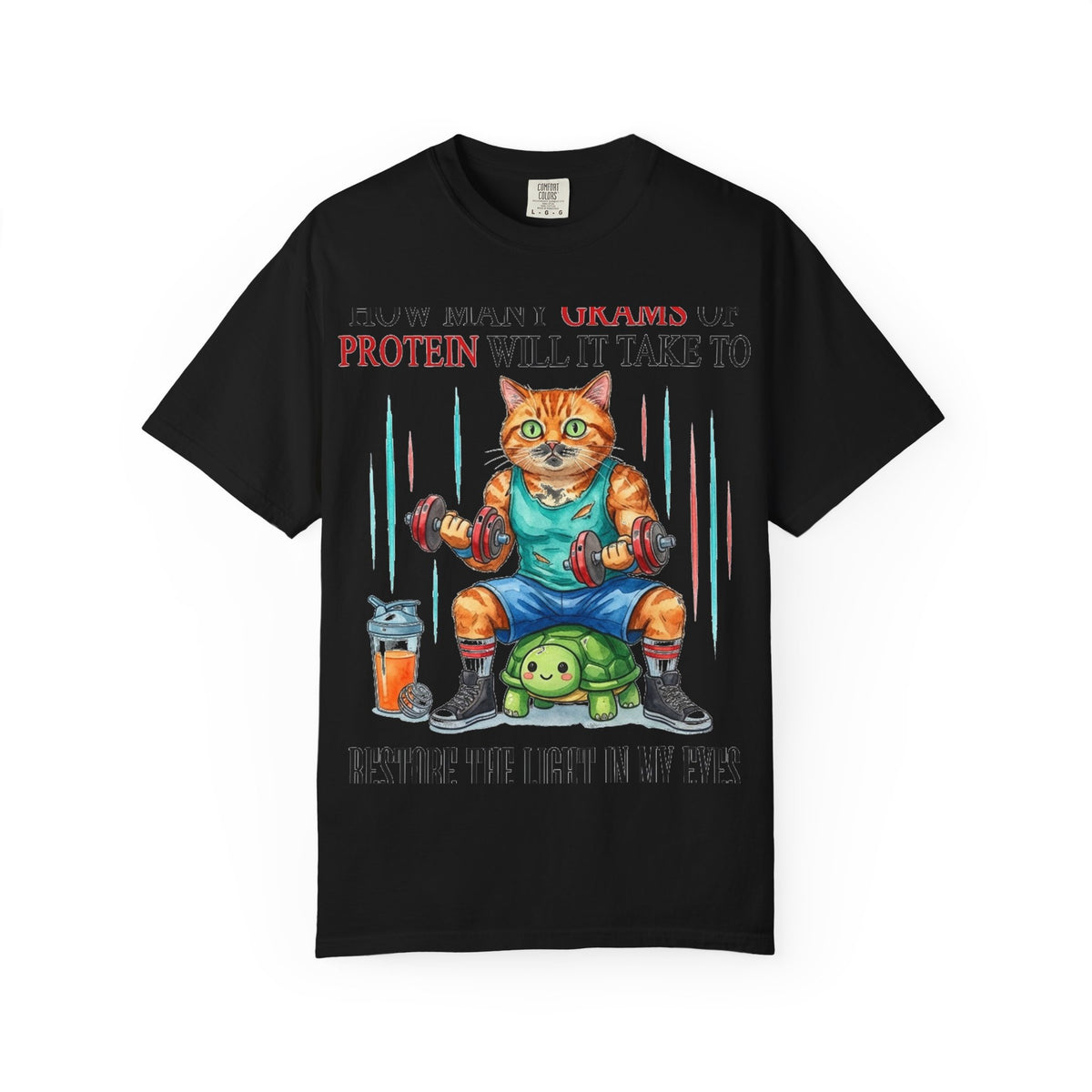 How Many Grams Of Protein Will It Take To Restore The Light In My Eyes Shirt, Funny Gym Cat Tee, Burnout Humor Shirt, Lifter Gift