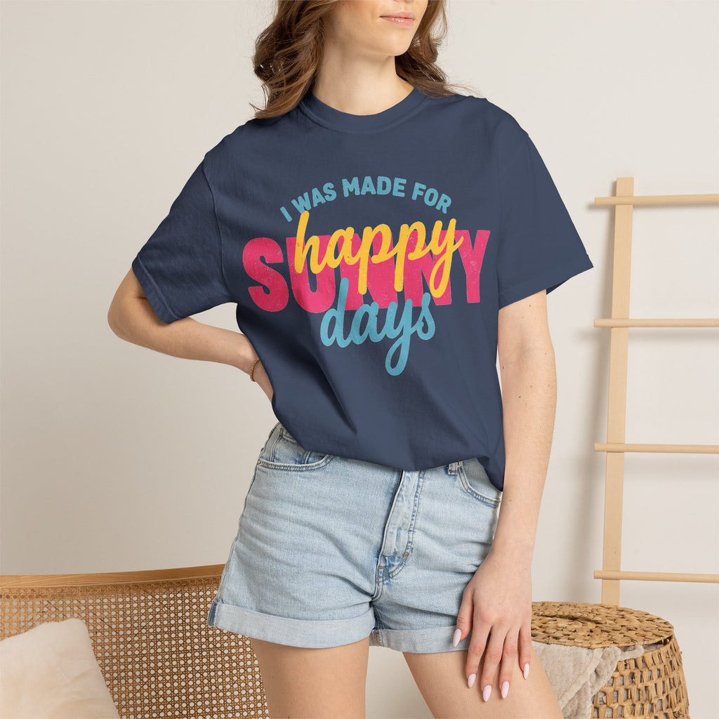I Was Made For Happy Sunny Days Pastel Shirt, Soft Retro Summer Tee, Beach Vacation Shirt, Summer Gift