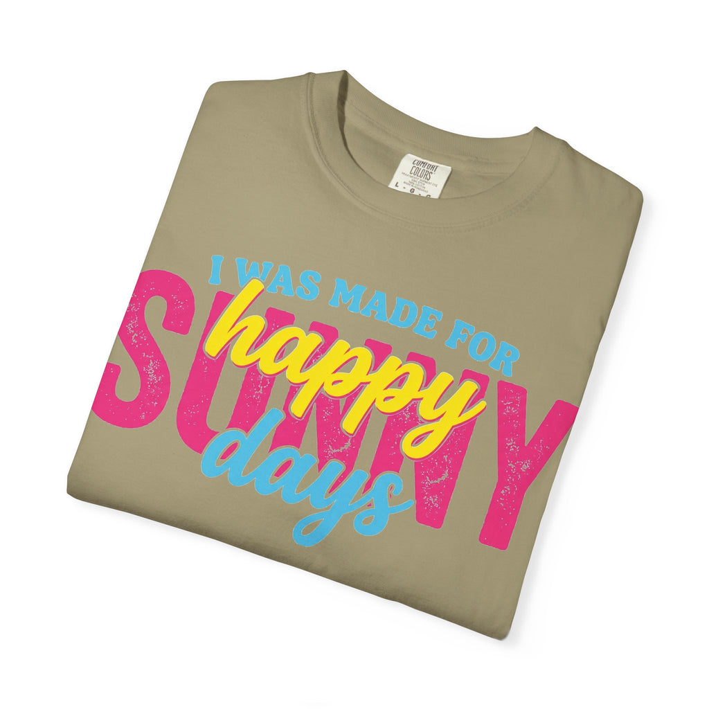 Happy Sunny Days Wide Shirt, Retro Layered Type Summer Tee, Bright Vacation Shirt, Summer Gift