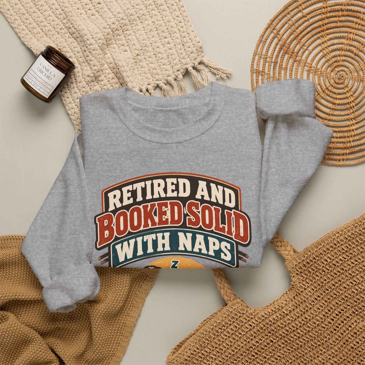 Funny Retirement Sweatshirt Retired And Booked Solid With Naps | Vintage Badge Sweatshirt | Retirement Gift For Him Her