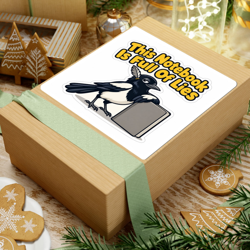 This Notebook Is Full Of Lies Sticker, Funny Journal Decal, Smug Magpie Vinyl Sticker