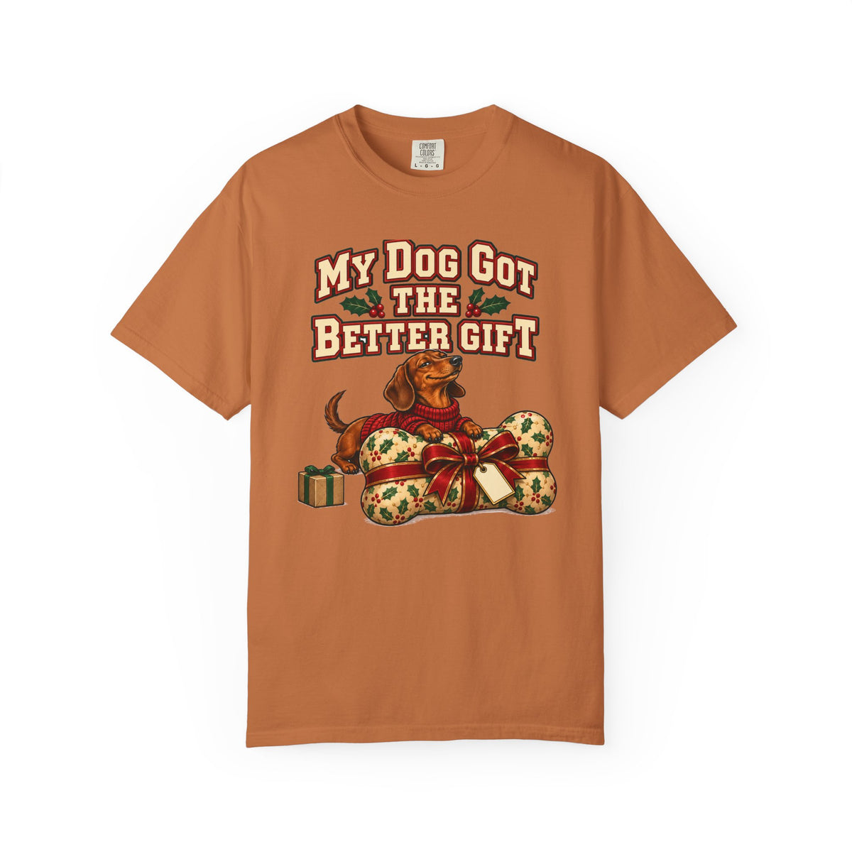 Funny Christmas Dog Shirt My Dog Got The Better Gift Shirt, Funny Holiday Gift Shirt, Christmas Gift Idea