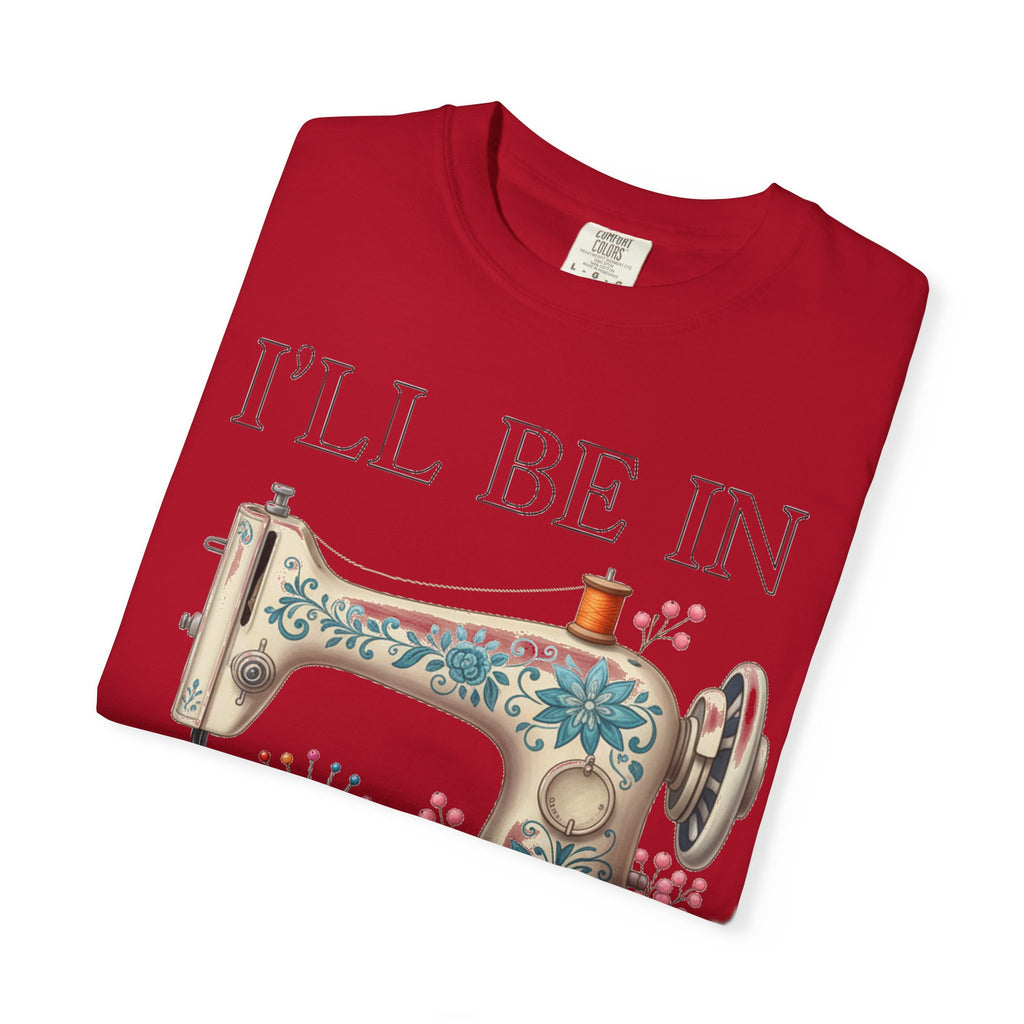 I'll Be In My Office Cream Sewing Machine Shirt, Quilter Humor Tee, Vintage Seamstress Shirt, Sewing Gift