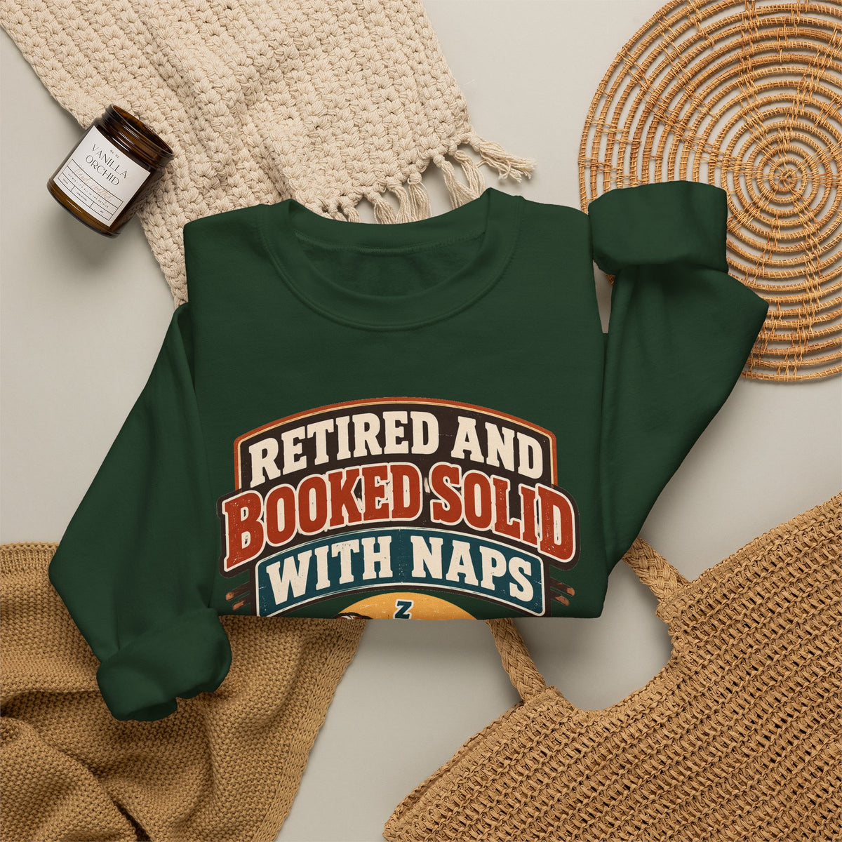 Funny Retirement Sweatshirt Retired And Booked Solid With Naps | Vintage Badge Sweatshirt | Retirement Gift For Him Her