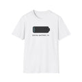 Social Battery 1% T-Shirt — Funny Introvert Low Energy Tee