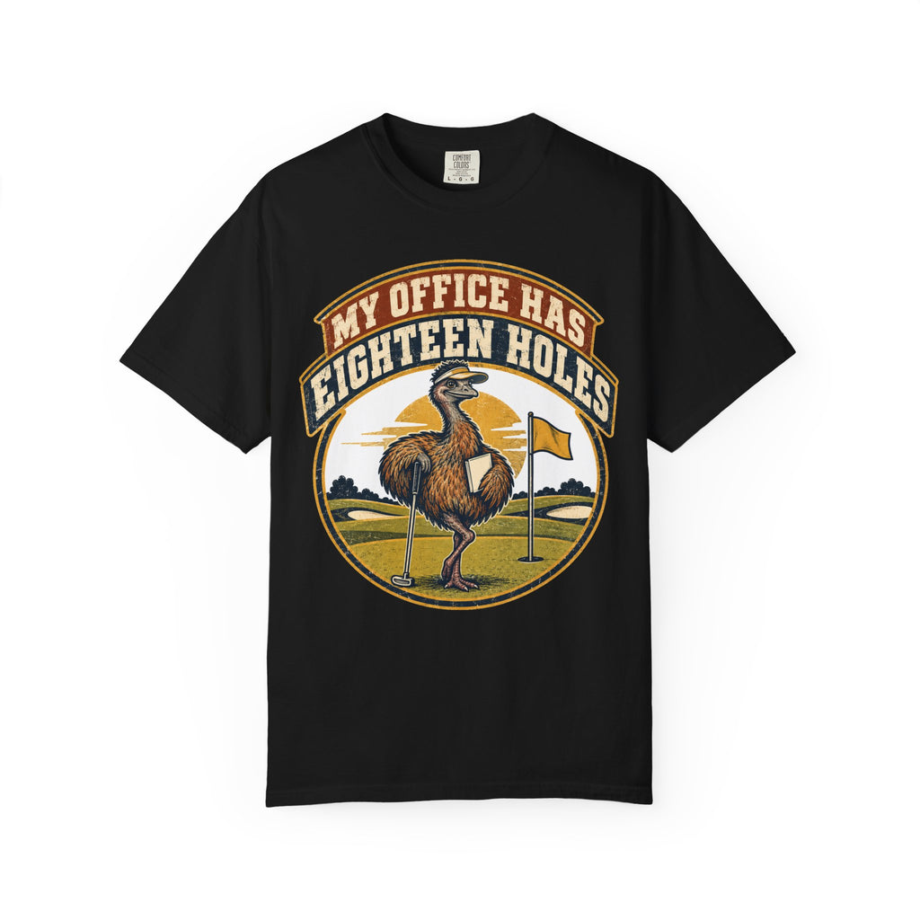 Funny Retirement Shirt My Office Has Eighteen Holes, Retirement Gift Tee, Comfort Colors Graphic Shirt