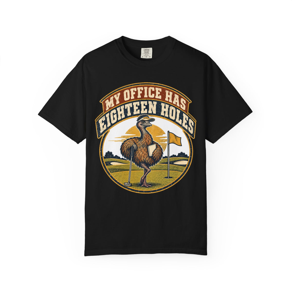 Funny Retirement Shirt My Office Has Eighteen Holes, Retirement Gift Tee, Comfort Colors Graphic Shirt