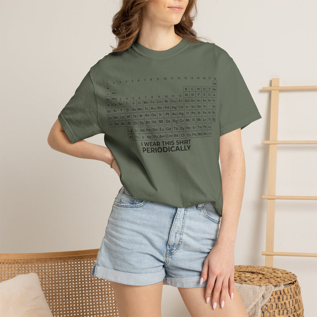 I Wear This Shirt Periodically Wide Shirt, Periodic Table Pun Tee, Chemistry Teacher Shirt, Science Gift