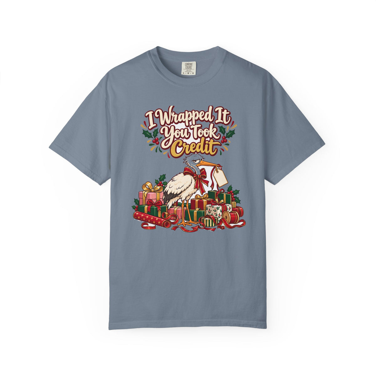 Funny Christmas Mom Shirt I Wrapped It You Took Credit Shirt, Funny Holiday Gift Shirt, Christmas Gift Idea