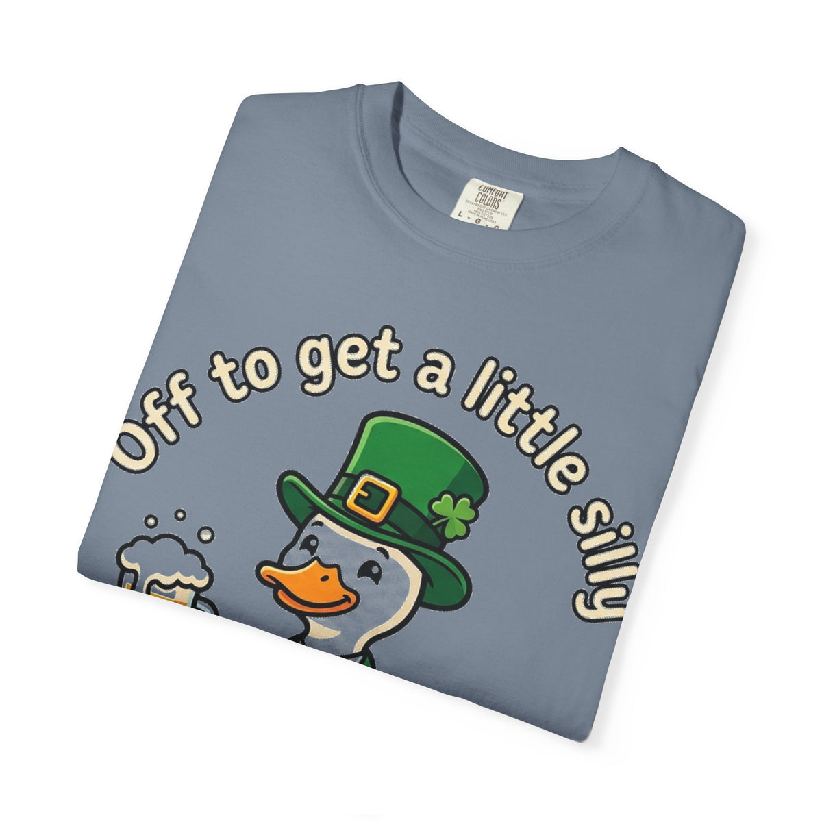 Off To Get A Little Silly Bold Shirt, Leprechaun Duck Beer Tee, Funny St Patricks Day Shirt, Irish Gift