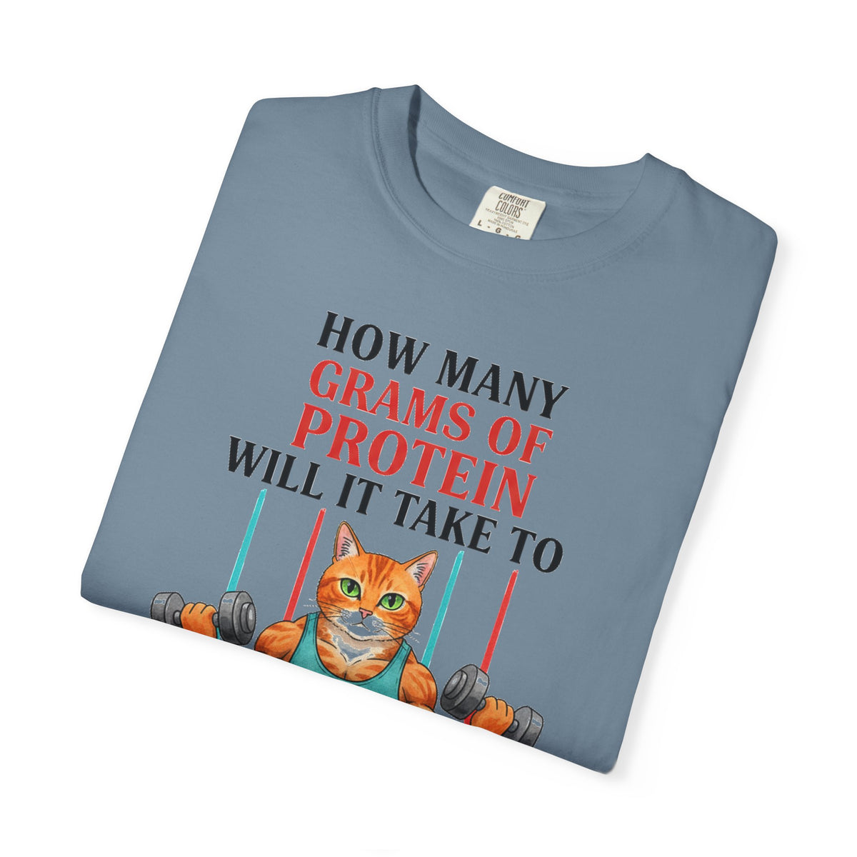 How Many Grams Of Protein Tall Shirt, Funny Buff Cat Gym Tee, Protein Humor Shirt, Weightlifting Gift