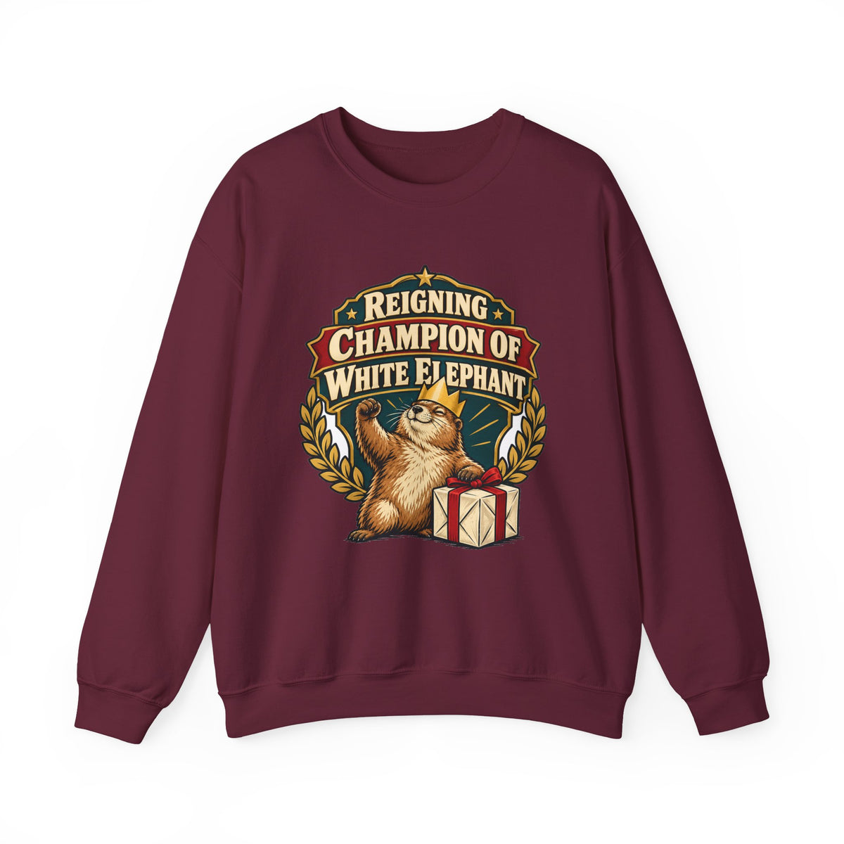 Reigning Champion Of White Elephant Sweatshirt | white elephant gift | Work Gift