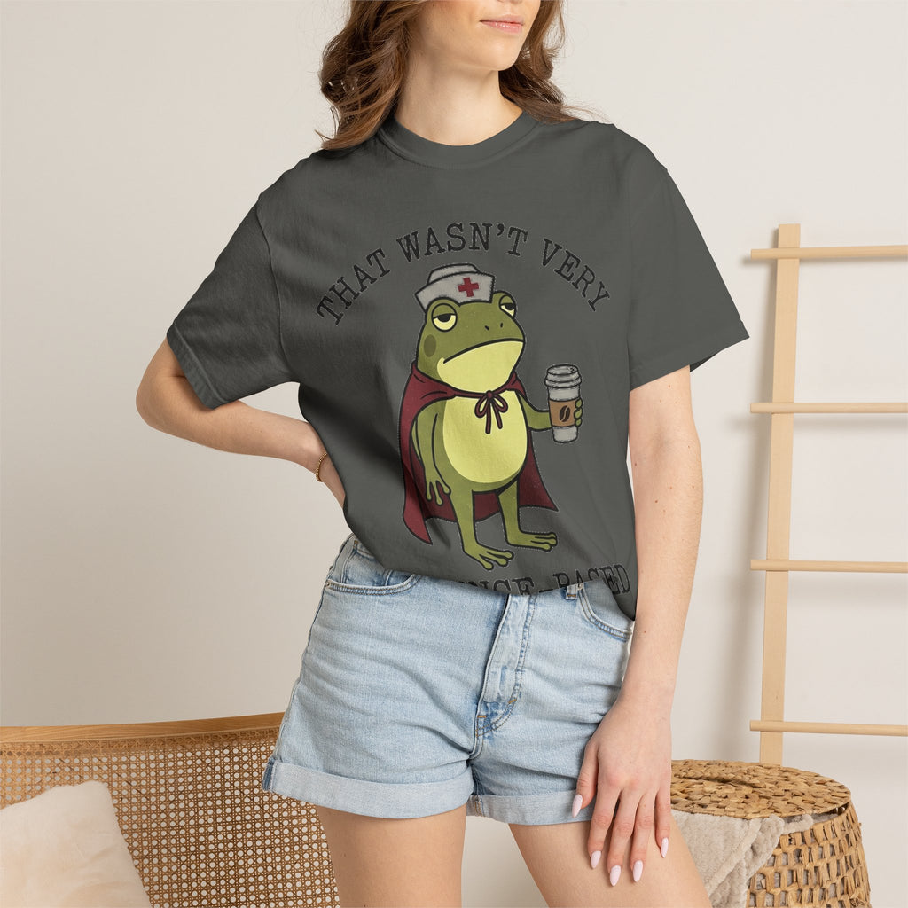 That Wasn't Very Evidence-Based Of You Shirt, Funny Nurse Frog Tee, Sarcastic Nursing Student Shirt, RN Gift
