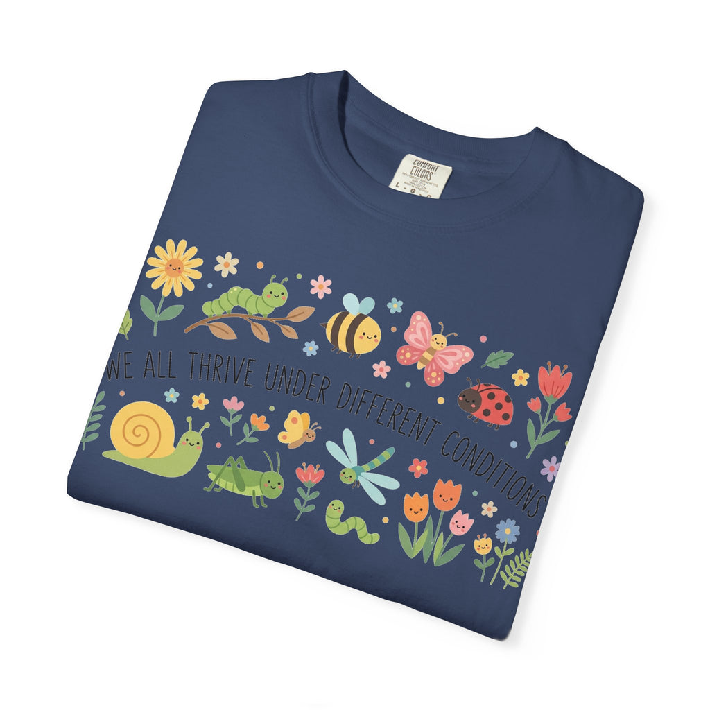 We All Thrive Under Different Conditions Shirt, Neurodiversity Garden Tee, Inclusion Teacher Shirt, SPED Gift