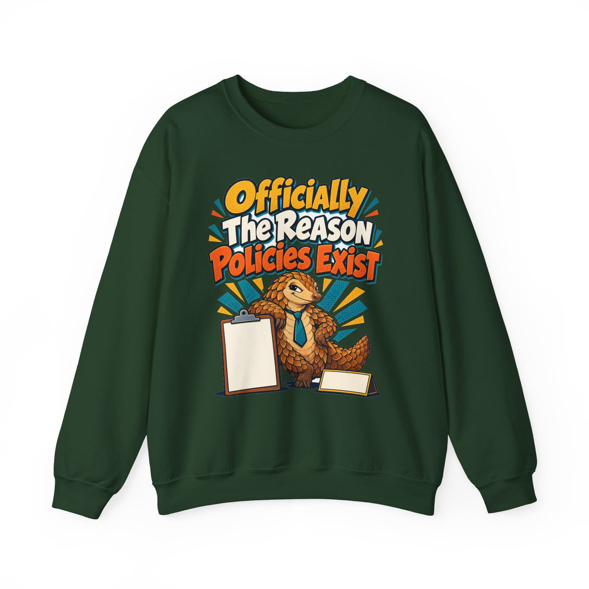 Funny Coworker Sweatshirt Officially The Reason Policies Exist Shirt, Funny Coworker Gift, Christmas Gift, Funny Tee
