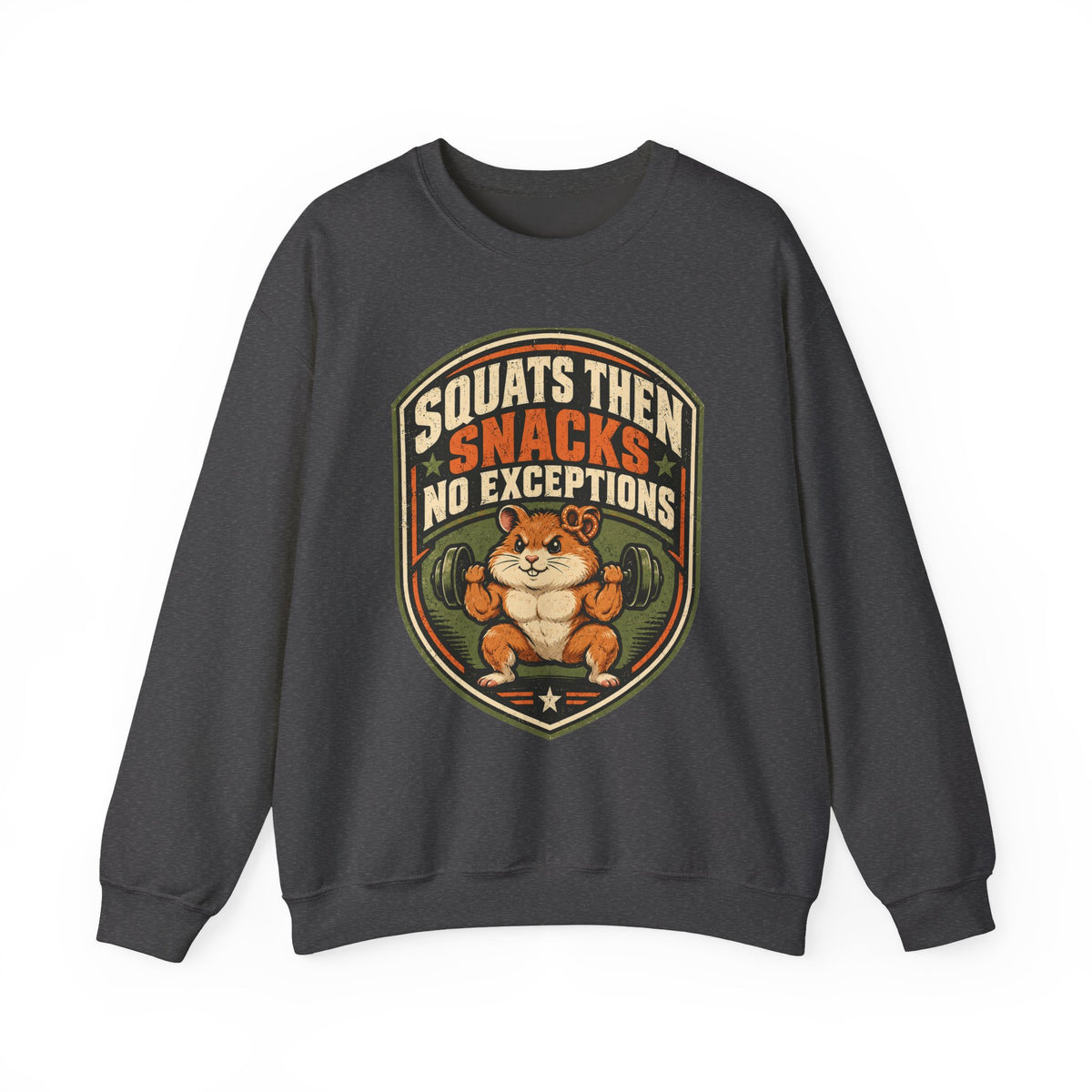 Funny Gym Sweatshirt Squats Then Snacks No Exceptions Sweatshirt, Leg Day Gift