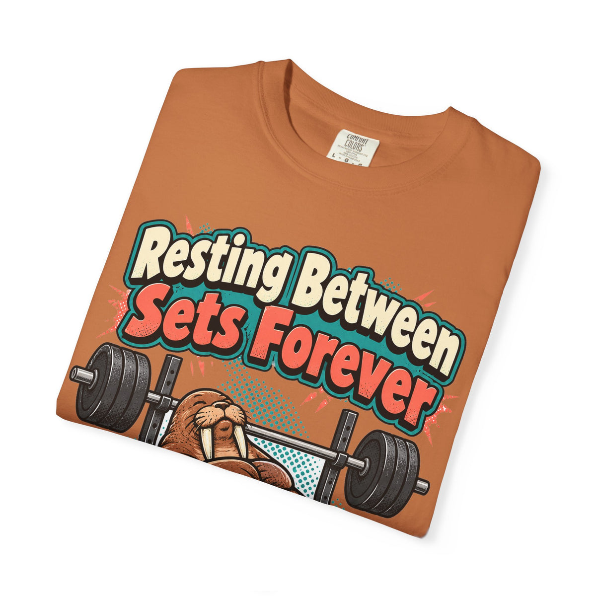 funny gym shirt Resting Between Sets Forever Shirt, Funny Lifting Graphic Shirt, Comfort Colors