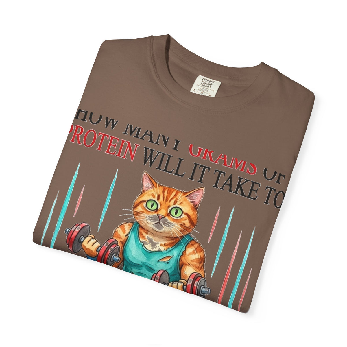 How Many Grams Of Protein Will It Take To Restore The Light In My Eyes Shirt, Funny Gym Cat Tee, Burnout Humor Shirt, Lifter Gift