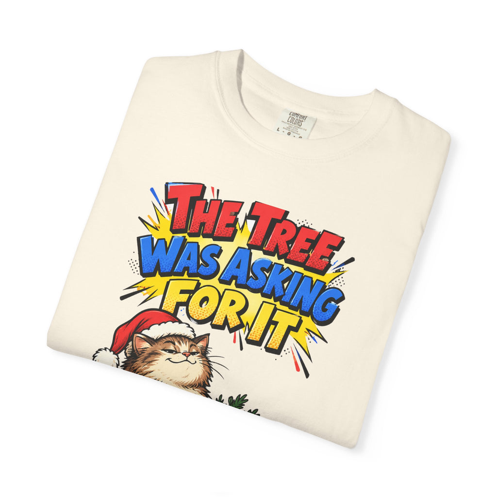 Funny Cat Gift The Tree Was Asking For It Ornament Mug Shirt Christmas Gift for Cat Mom Cat Dad Cat Lover