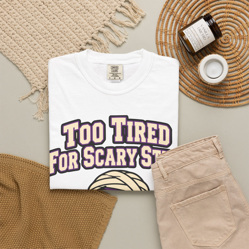 Too Tired For Scary Stuff Halloween Shirt, Funny Mummy Tee, Retro Spooky Humor