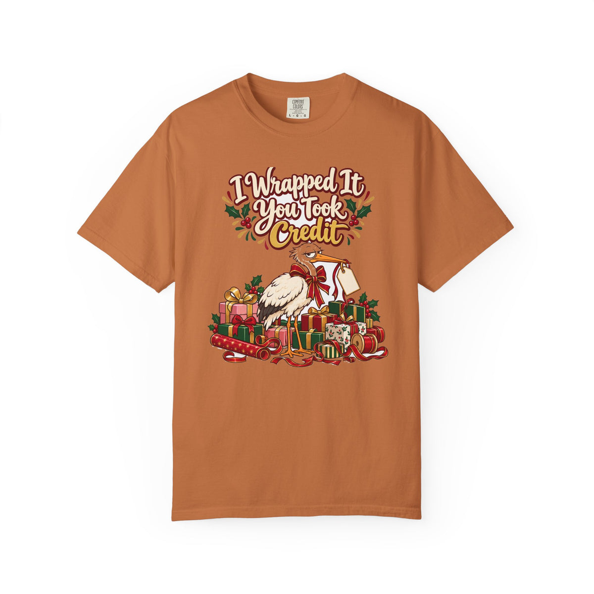 Funny Christmas Mom Shirt I Wrapped It You Took Credit Shirt, Funny Holiday Gift Shirt, Christmas Gift Idea