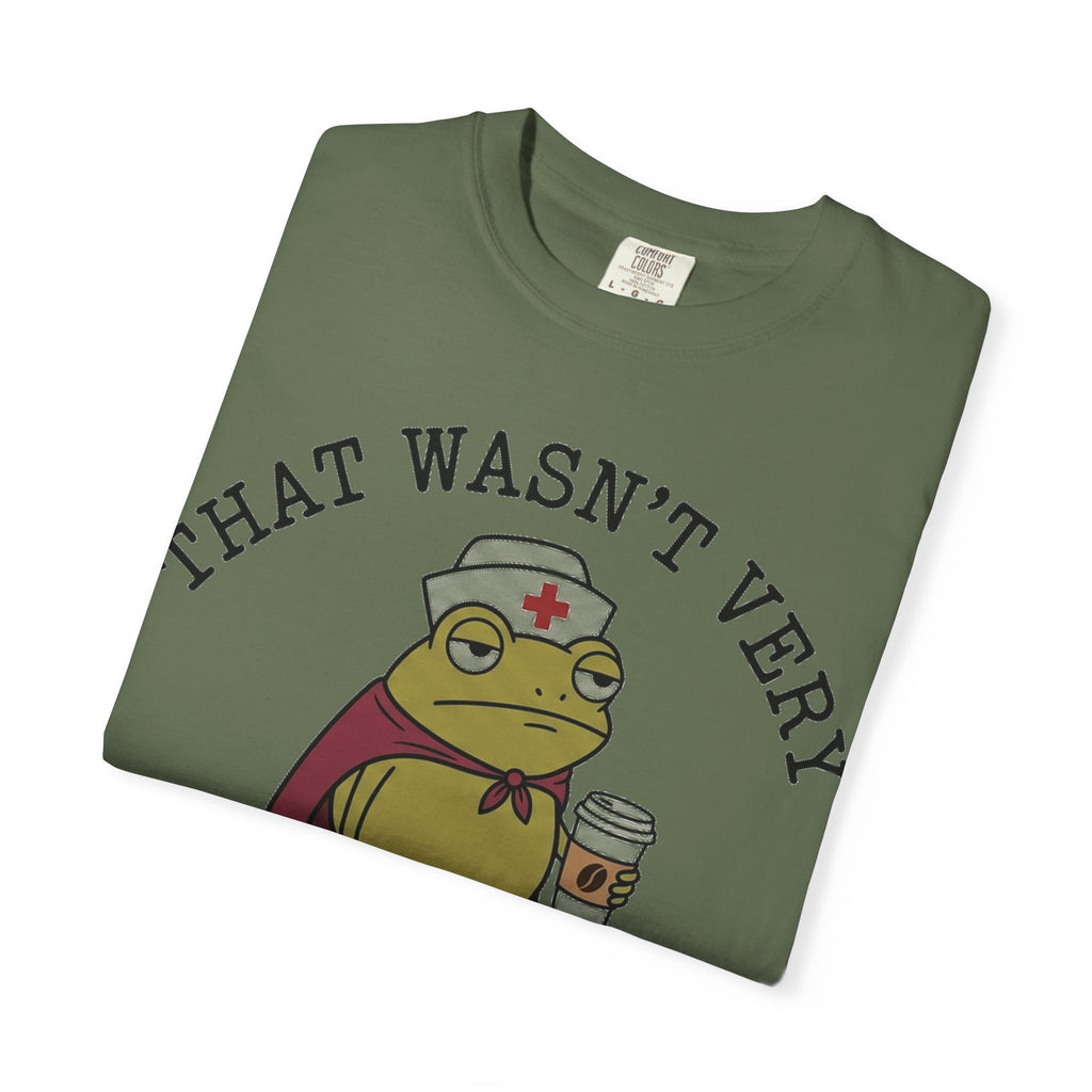 That Wasn't Very Evidence-Based Of You Caped Frog Shirt, Funny Nurse Frog Tee, Nursing Student Shirt, RN Gift