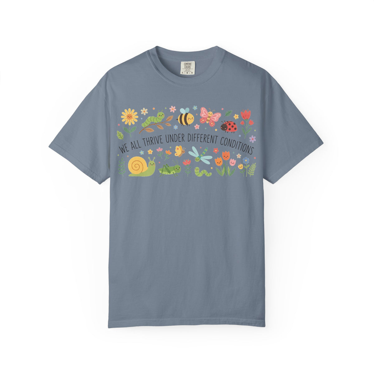 We All Thrive Under Different Conditions Shirt, Neurodiversity Garden Tee, Inclusion Teacher Shirt, SPED Gift