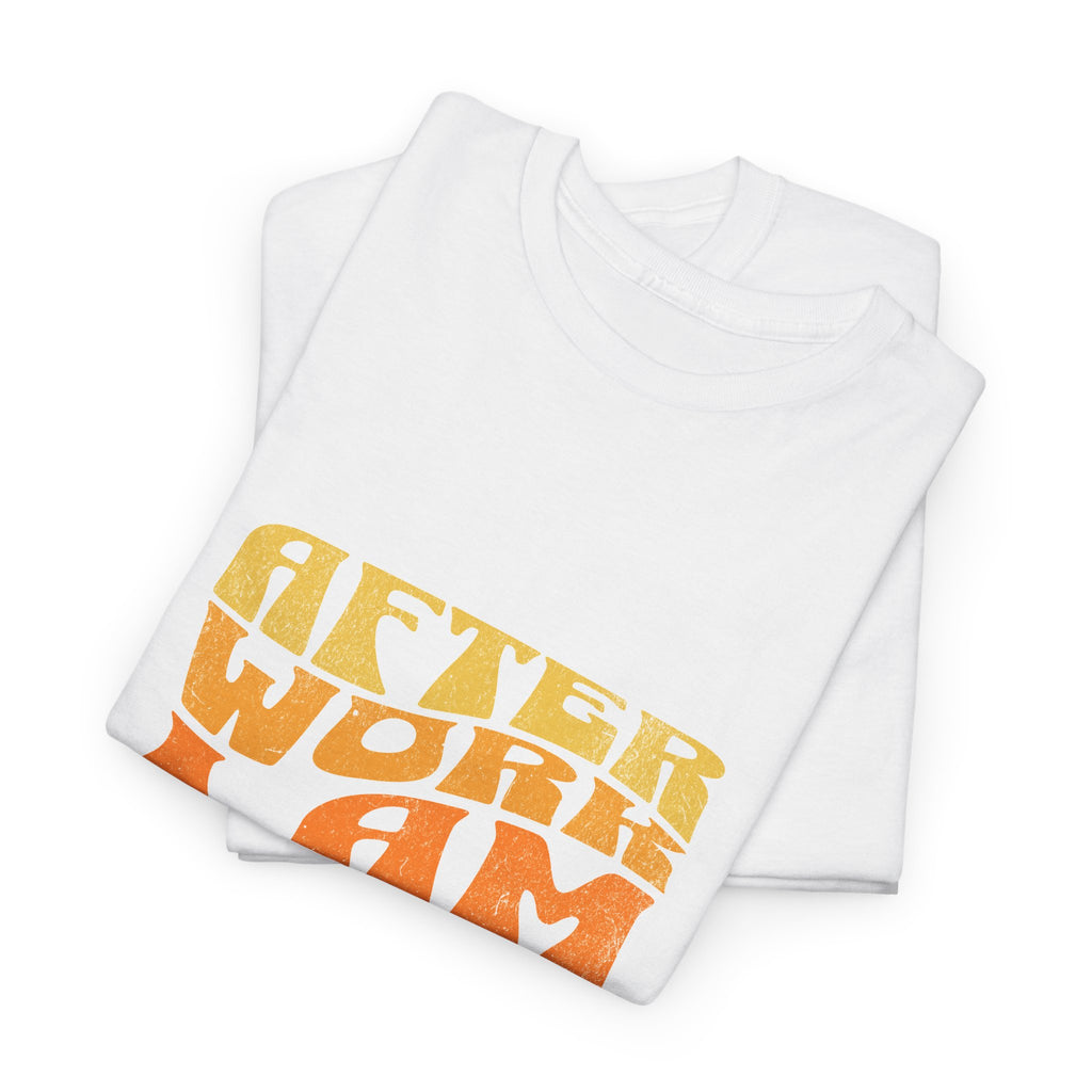 After Work I Am Only Soup | Cozy Retro T-Shirt