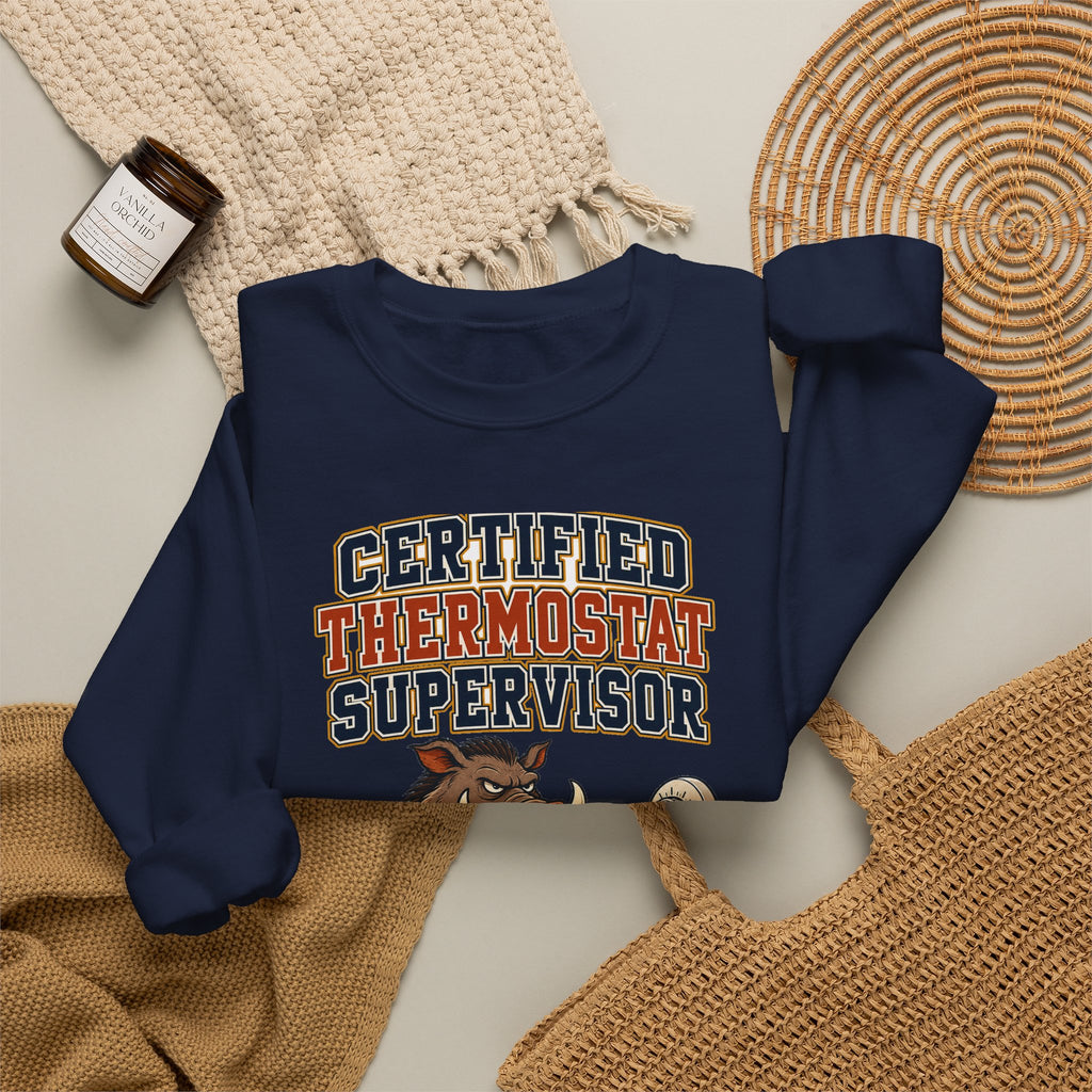 Funny Dad Sweatshirt Certified Thermostat Supervisor Shirt, Funny Dad Gift, Christmas Gift, Funny Tee