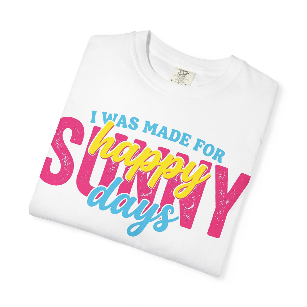 Happy Sunny Days Wide Shirt, Retro Layered Type Summer Tee, Bright Vacation Shirt, Summer Gift
