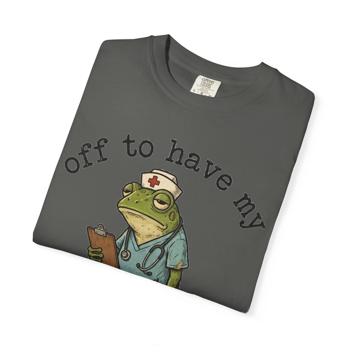 Off To Have My Flabbers Gasted Shirt, Funny Nurse Frog Tee, Sarcastic Scrubs Shirt, RN Gift