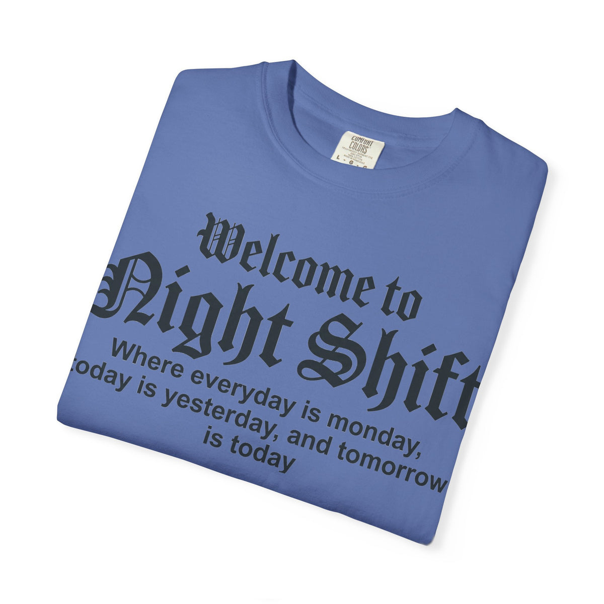 Welcome To Night Shift Bold Shirt, Gothic Type Nurse Tee, Shift Worker Humor Shirt, Nurse Gift
