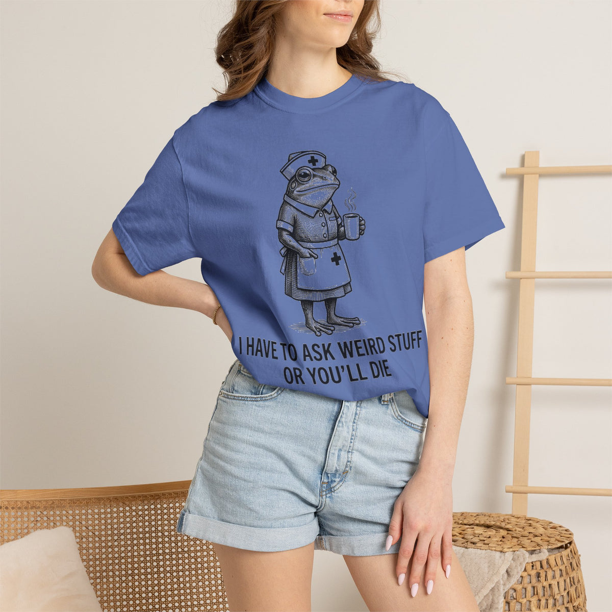 I Have To Ask Weird Stuff Or You'll Die Coffee Shirt, Funny Nurse Frog Tee, Sarcastic Triage Shirt, RN Gift