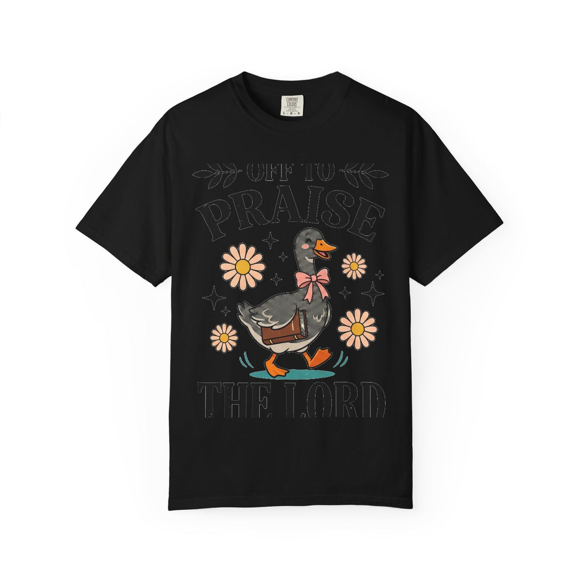 Off To Praise The Lord Shirt, Funny Christian Goose Tee, Daisy Church Shirt, Faith Gift