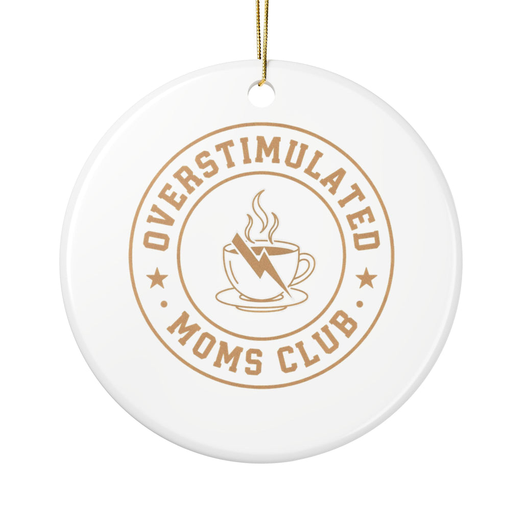 Overstimulated Moms Club Ornament, Funny Mom Gift from Daughter Son, Christmas Gift for Mom, Christmas Ornament 2026