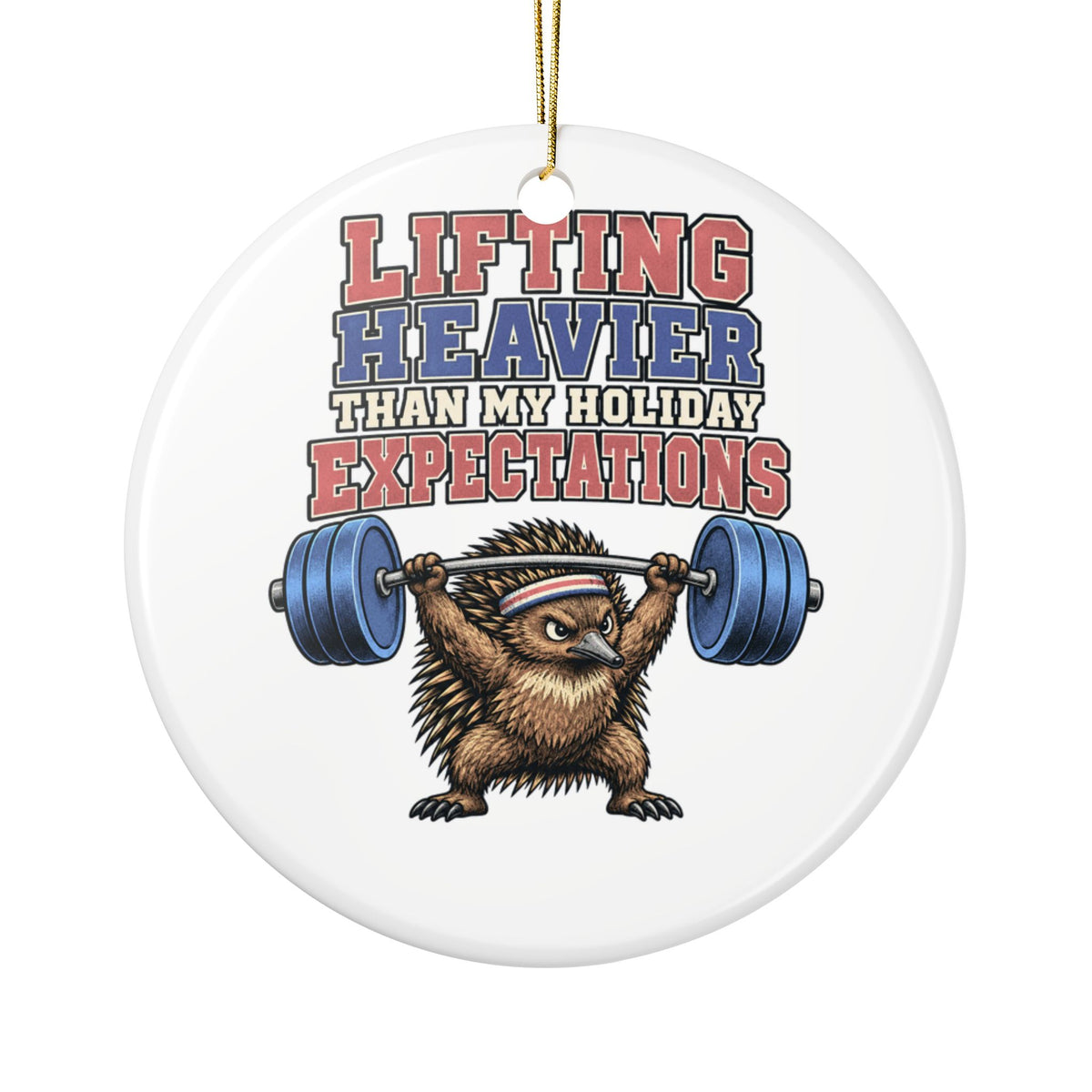 Lifting Heavier Than My Holiday Expectations Ornament, Funny Gym Lover Christmas Gift, Ceramic Christmas Ornament 2026