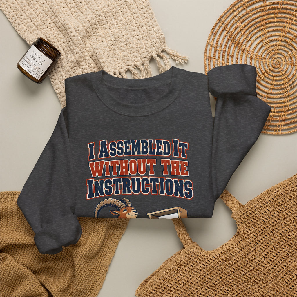 Funny Dad Gift I Assembled It Without The Instructions Sweatshirt, Dad Humor Tee, Christmas Gift for Dad from Daughter Son