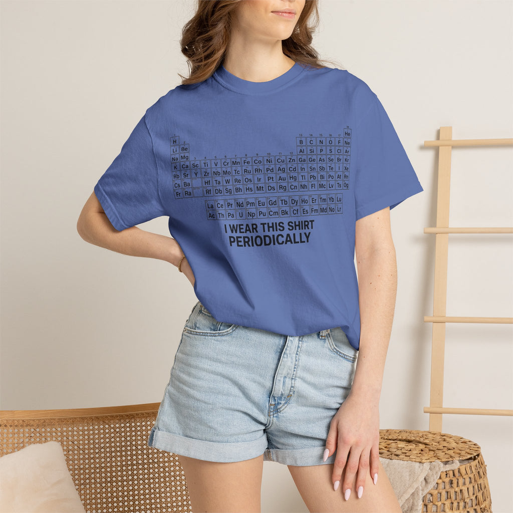 I Wear This Shirt Periodically Shirt, Funny Periodic Table Chemistry Tee, Science Teacher Shirt, Nerd Gift