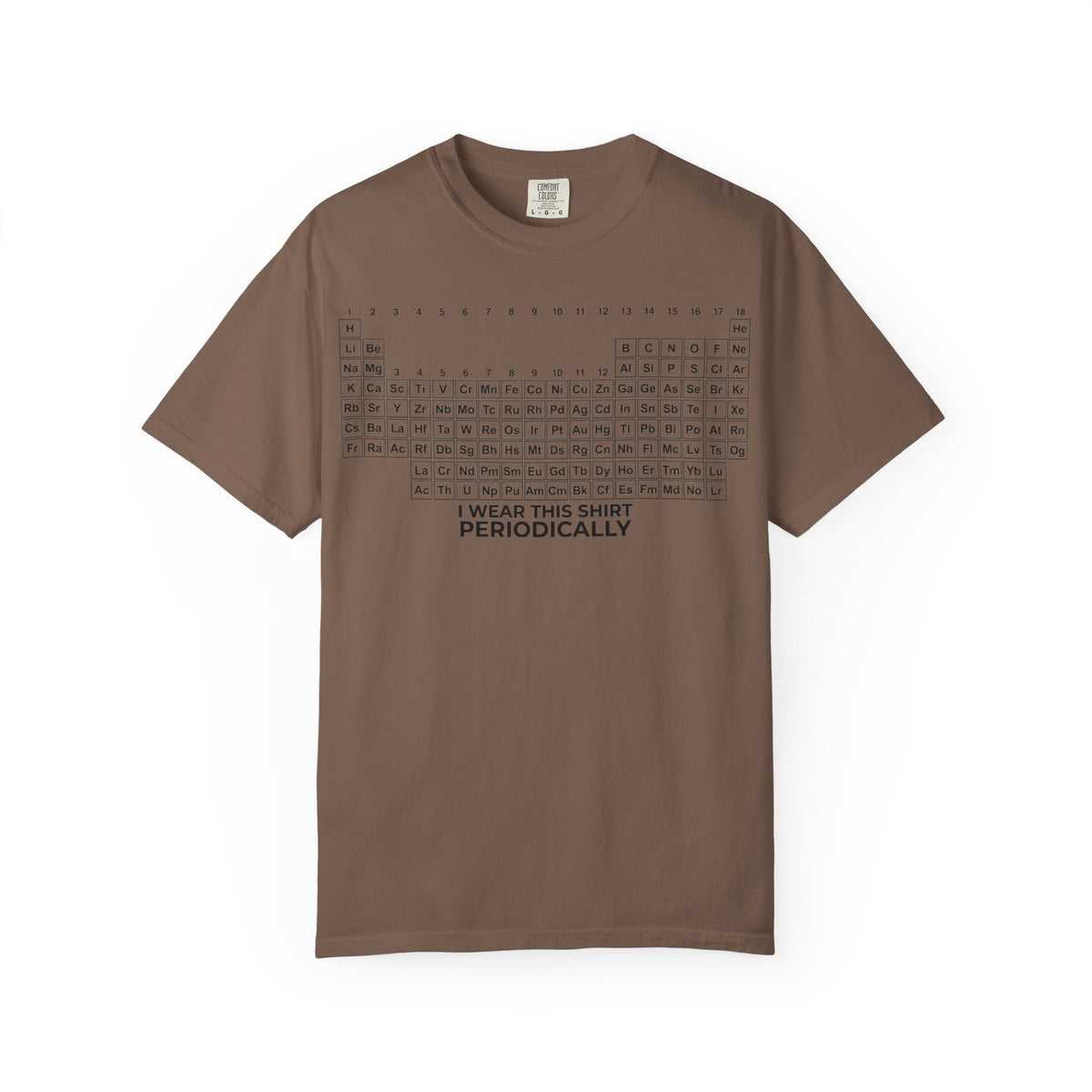 I Wear This Shirt Periodically Wide Shirt, Periodic Table Pun Tee, Chemistry Teacher Shirt, Science Gift