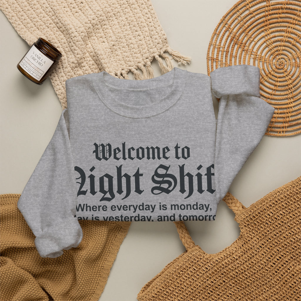 Welcome To Night Shift Sweatshirt, Funny Night Shift Nurse Sweatshirt, Gothic Lettering Nurse Gift, Night Shift Worker Humor Sweatshirt, RN