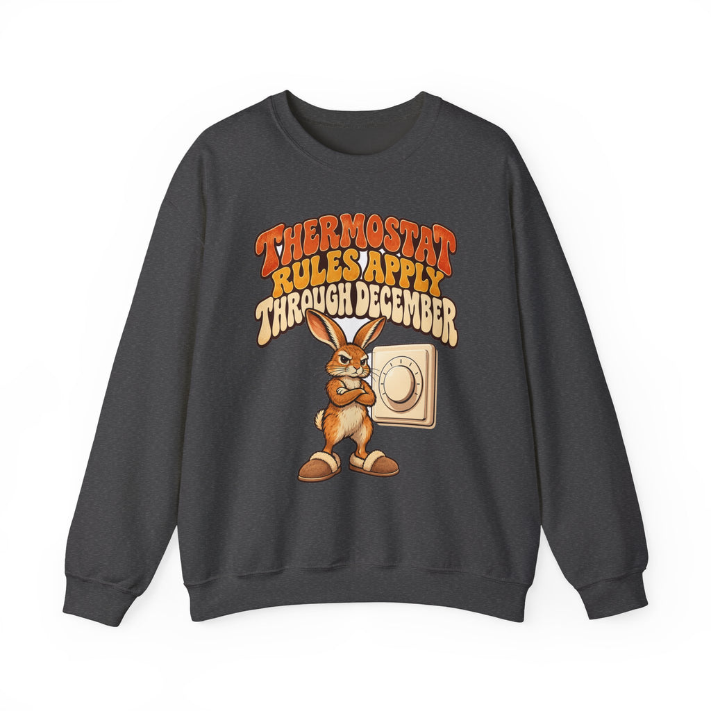 Funny Dad Christmas Gift Thermostat Rules Apply Through December Sweatshirt, Dad Humor Tee, Gift for Dad Husband Father