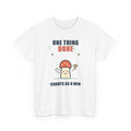 One Thing Done Tee — Counts as a Win